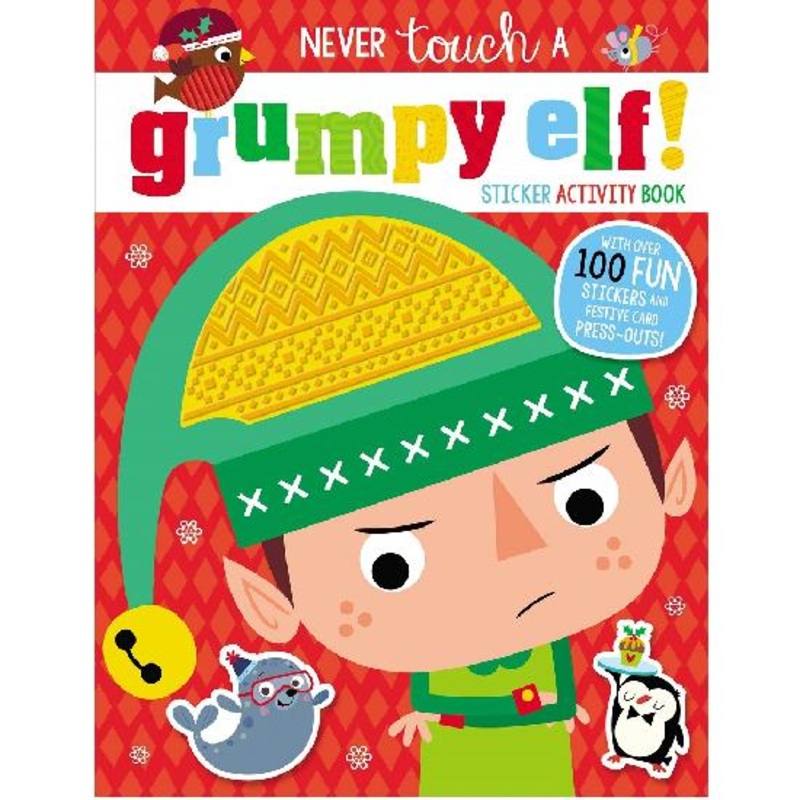 Never Touch a Grumpy Elf Activity Book